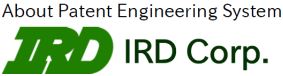 About Patent Engineering Sytem@IRD Corp.